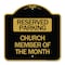Signmission Designer Series Church Member of Month, Black & Gold Aluminum Sign, 18" x 18", BG-1818-24277 A-DES-BG-1818-24277 - alternate 1